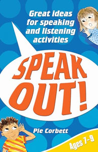Speak Out! Ages 7-9 