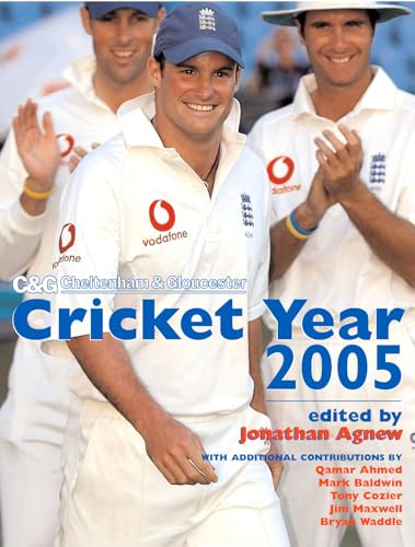 Cricket Year 2005 (Cheltenham and Gloucester)