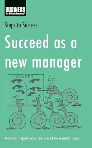 Succeed as a New Manager
