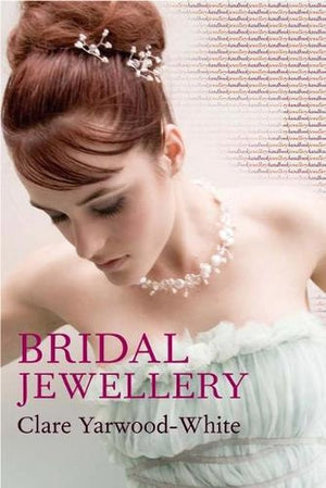 Jewellery Handbooks: Bridal Jewellery