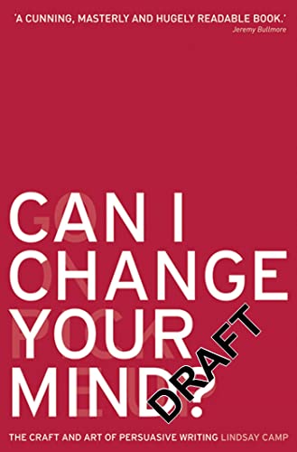 Can I Change Your Mind?
