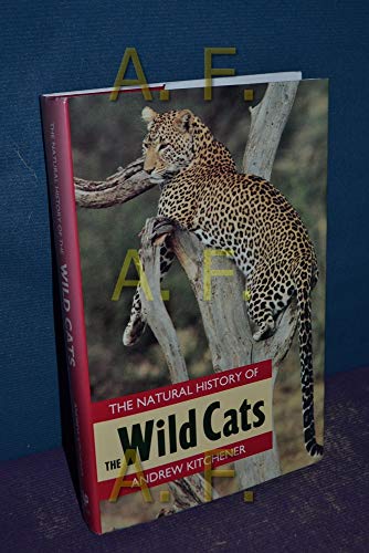 The Natural History of the Wild Cats