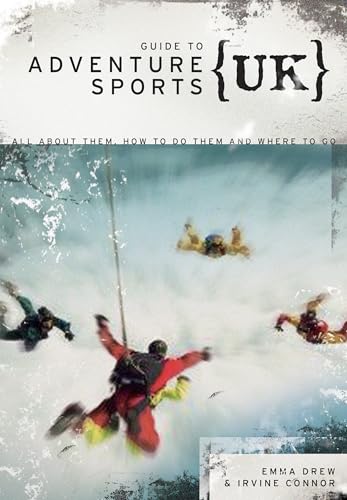 Guide to Adventure Sports - UK