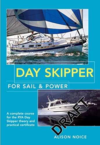 Day Skipper for Sail and Power