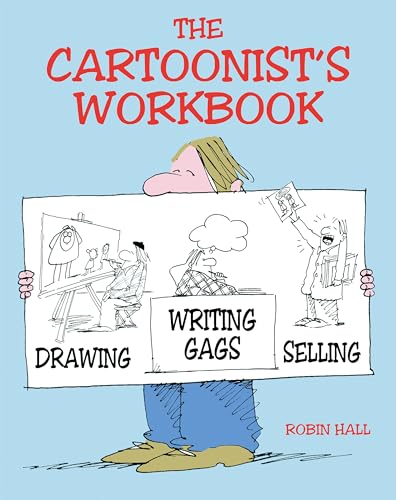 The Cartoonist's Workbook