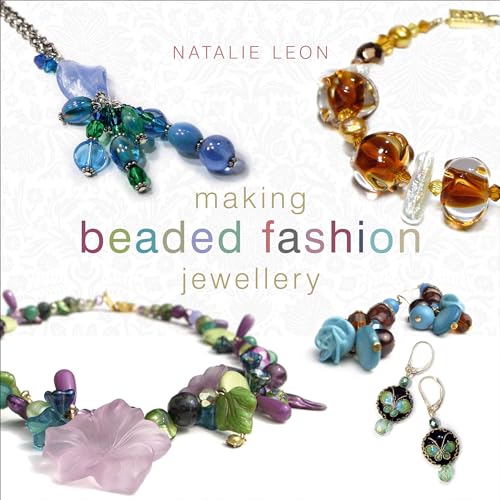 Making Beaded Fashion Jewellery