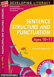 Sentence Structure and Punctuation - Ages 10-11 