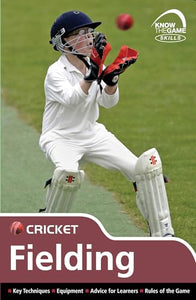 Skills: Cricket - fielding 