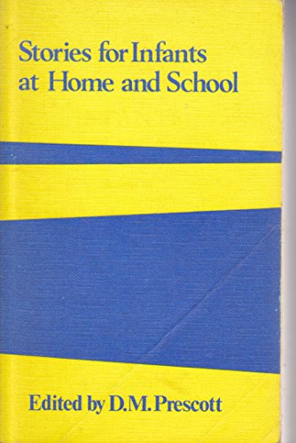 Stories for Infants at Home and School