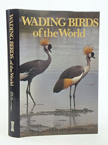 Wading Birds of the World