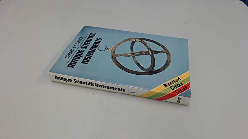 Antique scientific instruments (Blandford colour series)