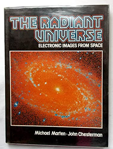 Radiant Universe: Electronic Images from Space