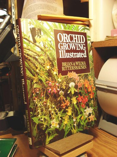 Orchid Growing Illustrated