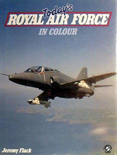 Today's Royal Air Force in Colour