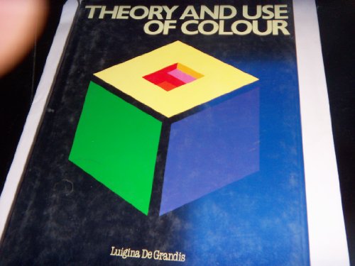 Theory and Use of Colour
