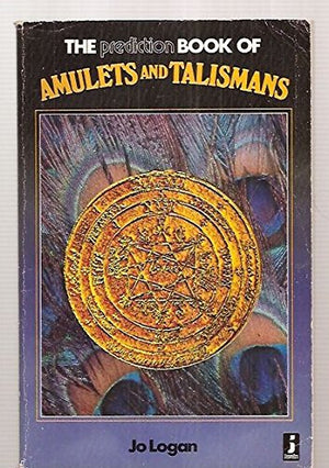 Prediction Book of Amulets and Talismans