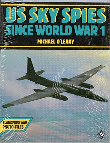 United States Sky Spies Since World War I