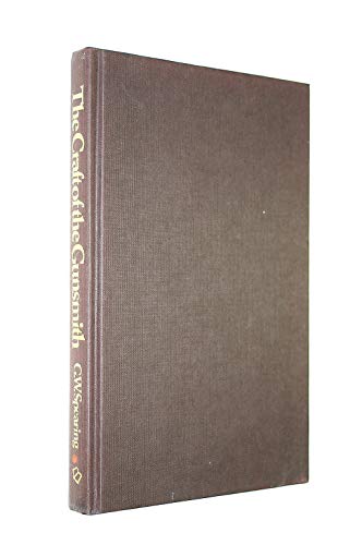 Craft of the Gunsmith