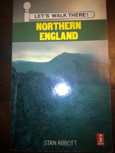 Northern England (Let's Walk There)