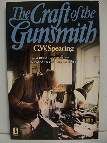 The Craft of the Gunsmith