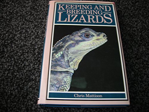 Keeping and Breeding Lizards