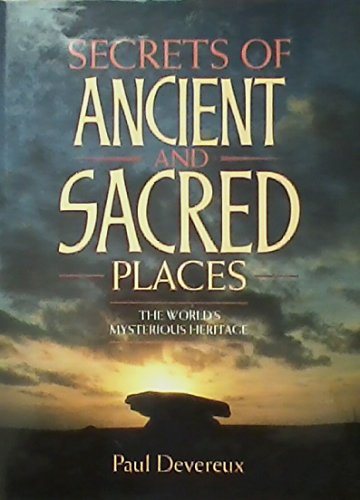 Secrets of Ancient and Sacred Places