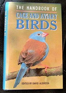 The Handbook of Cage and Aviary Birds 