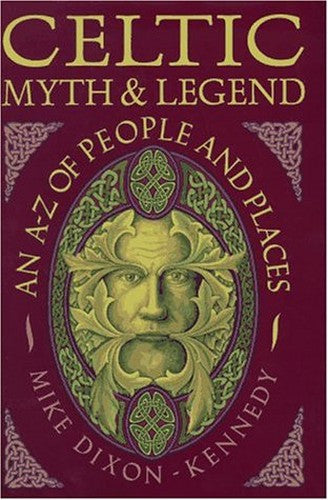 Celtic Myth and Legend