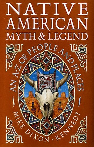 Native American Myth and Legend