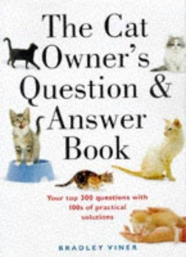 The Cat Owner's Question and Answer Book