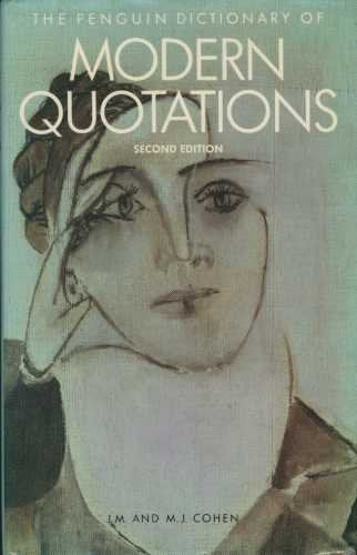 The Penguin Dictionary of Modern Quotations