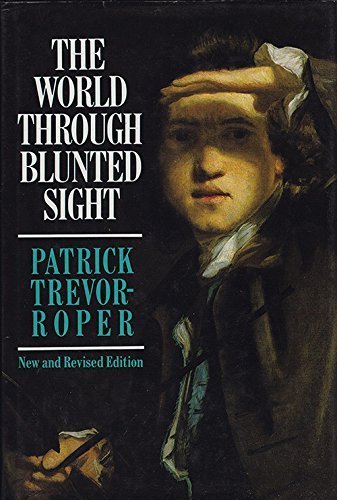 The World Through Blunted Sight