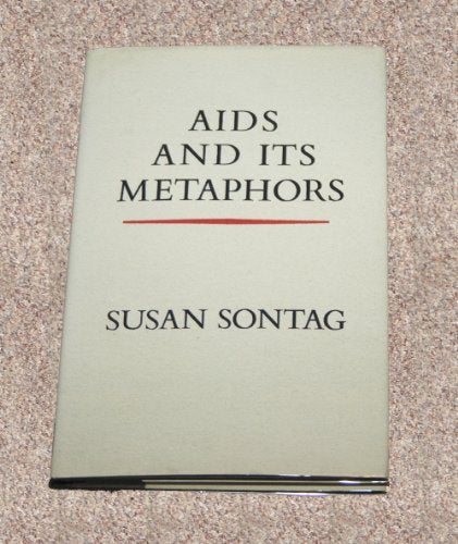 AIDS and Its Metaphors
