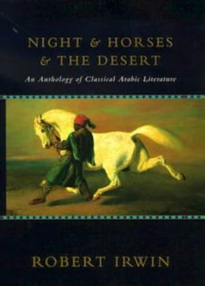 Night and Horses and the Desert