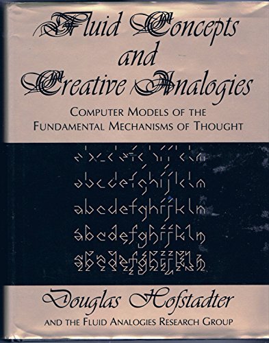 Fluid Concepts and Creative Analogies