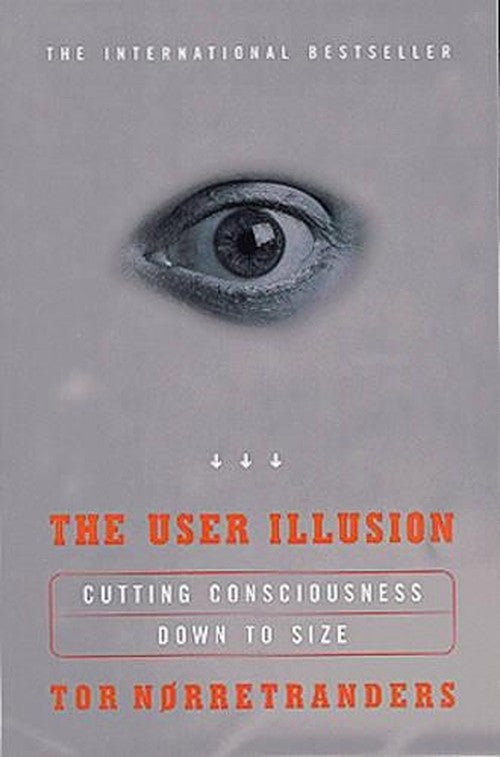 The User Illusion