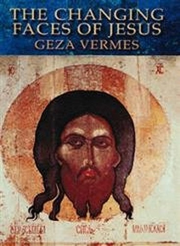 The Changing Faces of Jesus