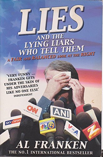 Lies (and the Lying Liars Who Tell Them)