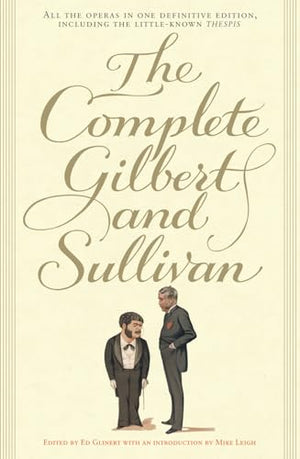 The Complete Gilbert and Sullivan