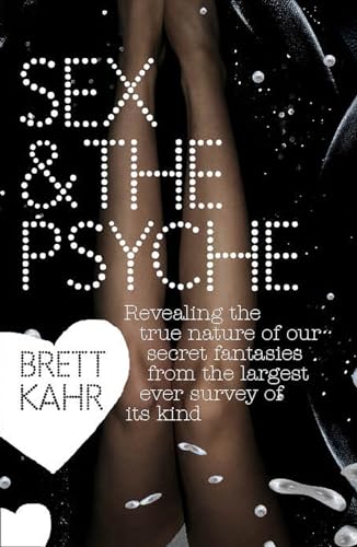 Sex and the Psyche