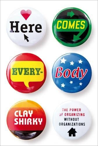 Here Comes Everybody