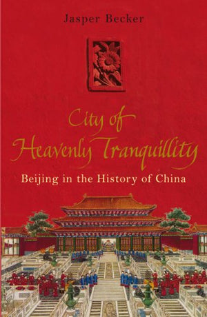 The City of Heavenly Tranquillity