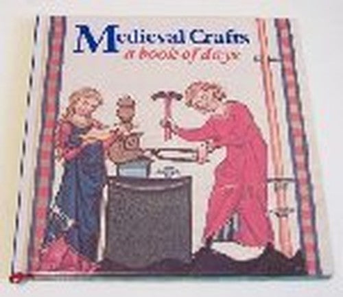 Medieval Crafts