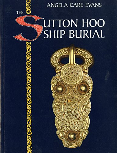 Sutton Hoo Ship Burial