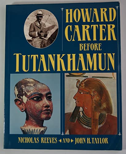Howard Carter and the Quest for Tutankhamun
