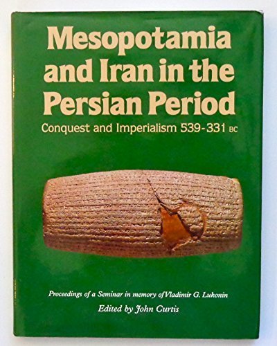 Mesopotamia and Iran in the Persian Period