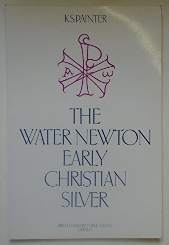 Water Newton Early Christian Silver