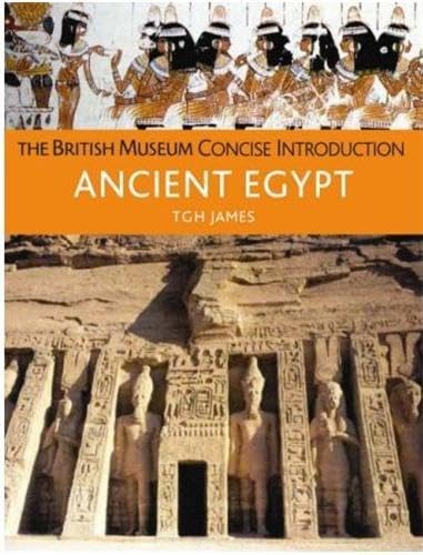 Concise Introduction to Ancient Egypt