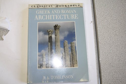 Greek and Roman Architecture
