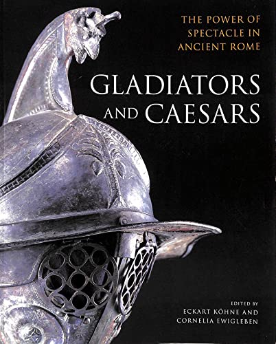 Gladiators and Caesars